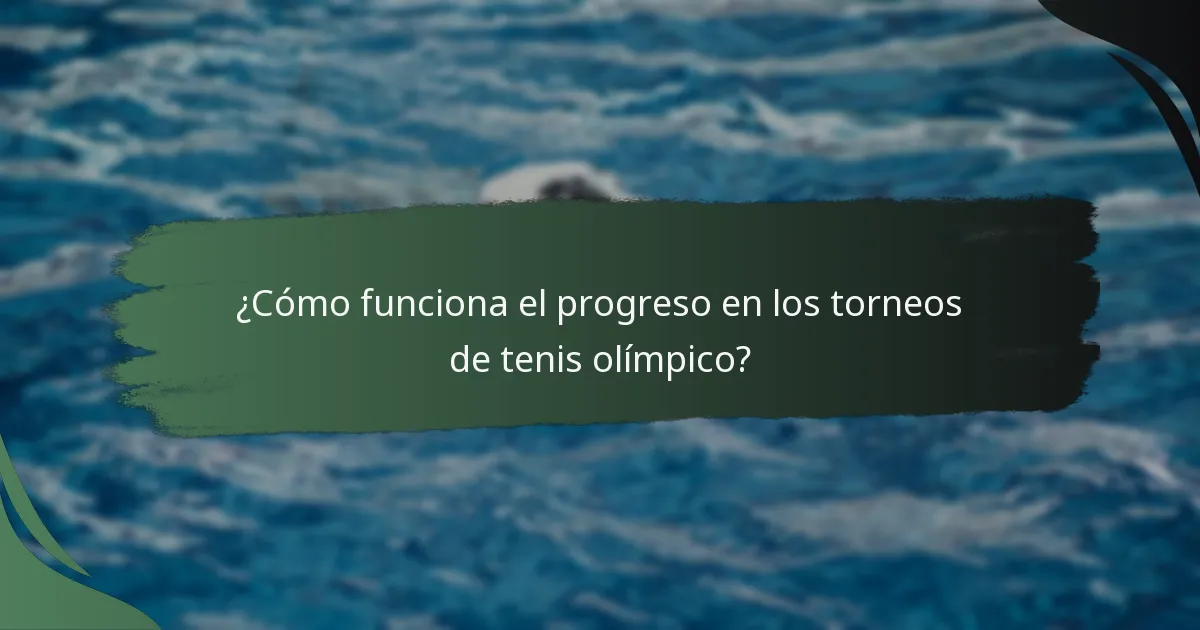 ¿Cuáles son las reglas de entrada para el tenis olímpico?