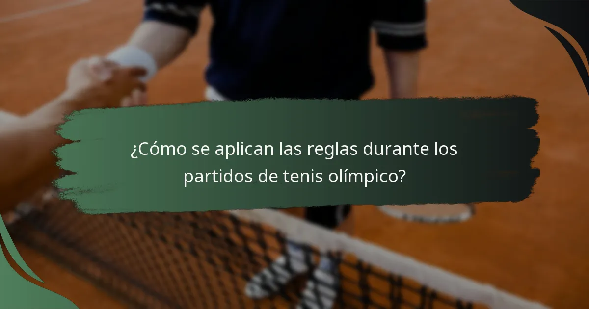 ¿Cuáles son las penalizaciones por violaciones de puntuación en el tenis olímpico?