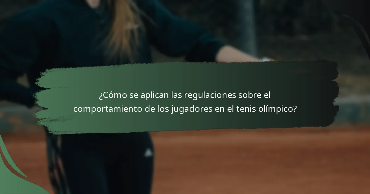 ¿Qué sanciones existen por mala conducta en el tenis olímpico?