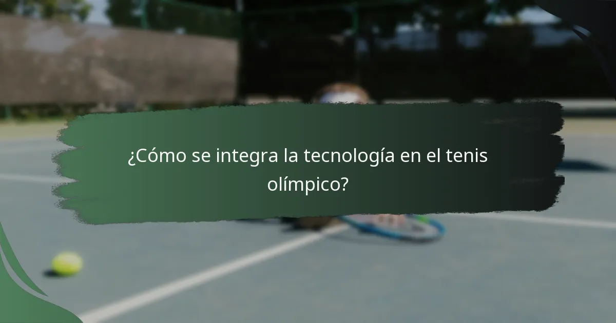 ¿Cuáles son las tendencias futuras en el tenis olímpico?
