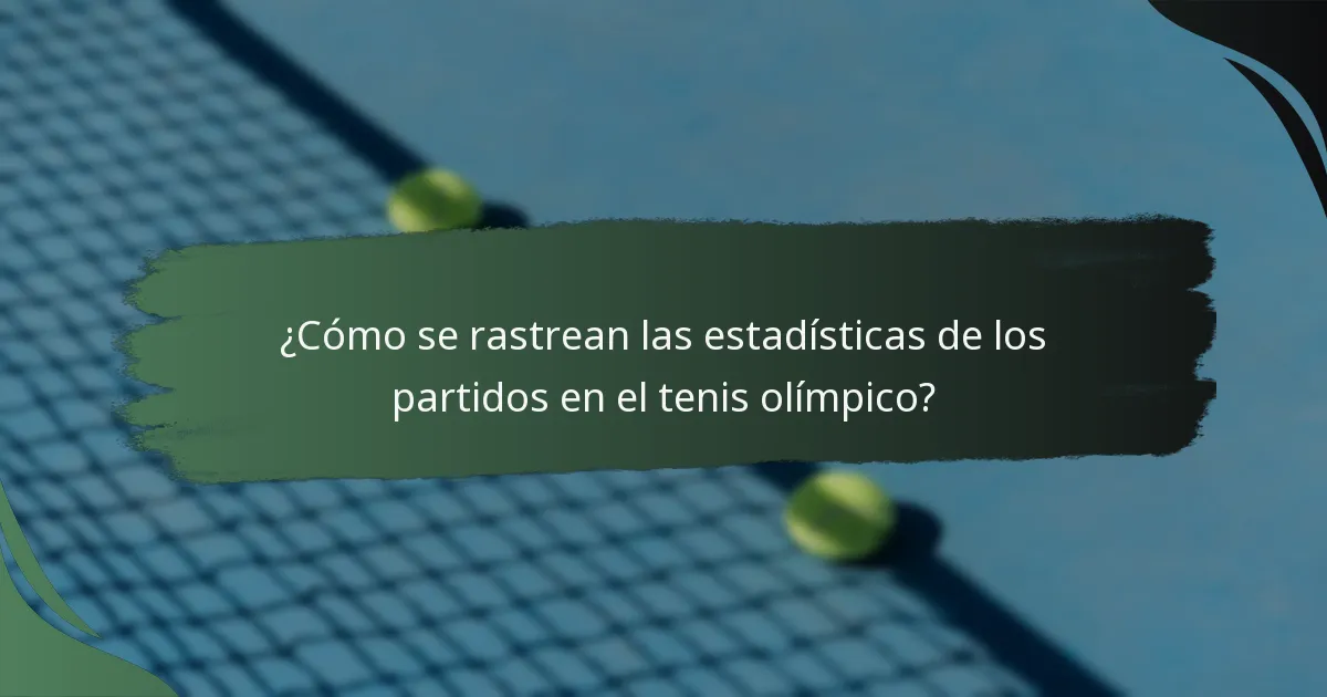 ¿Qué factores influyen en el rendimiento de los jugadores en el tenis olímpico?