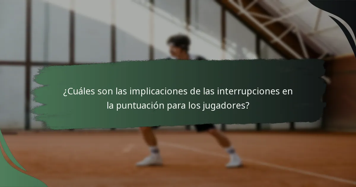 ¿Cómo se mantiene la continuidad del partido durante las interrupciones?