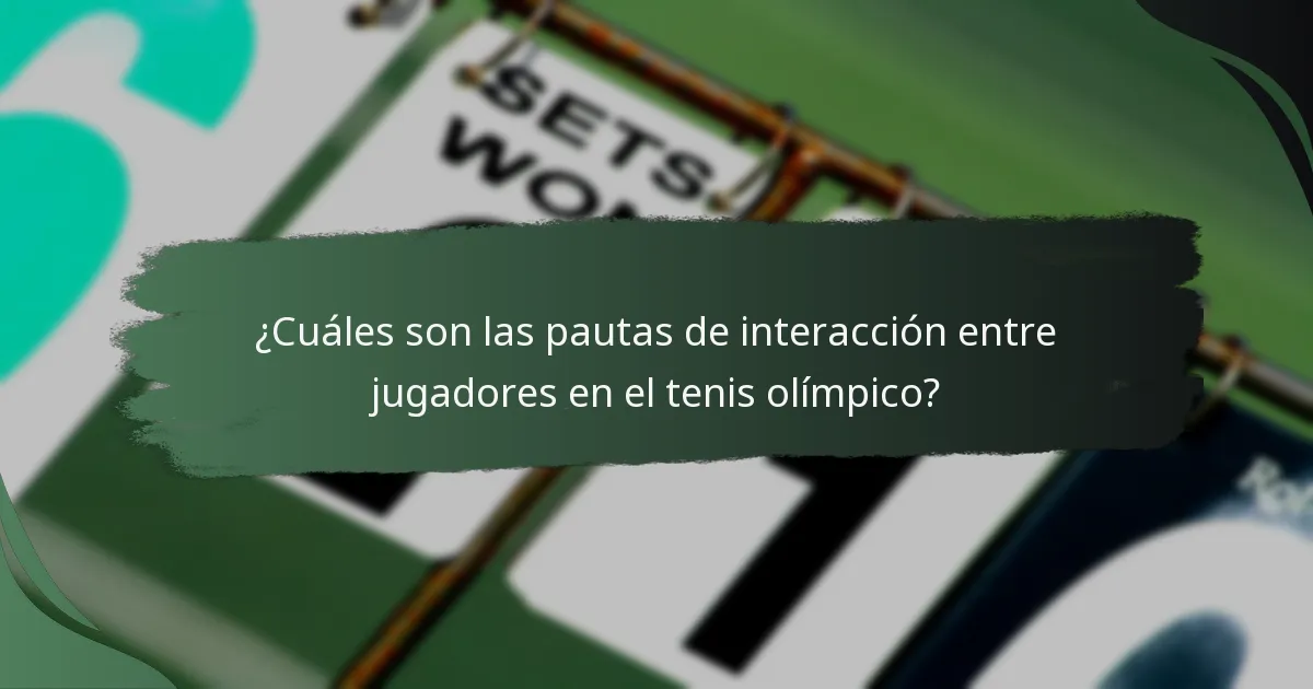 ¿Qué recursos delinean las pautas de conducta oficiales para el tenis olímpico?