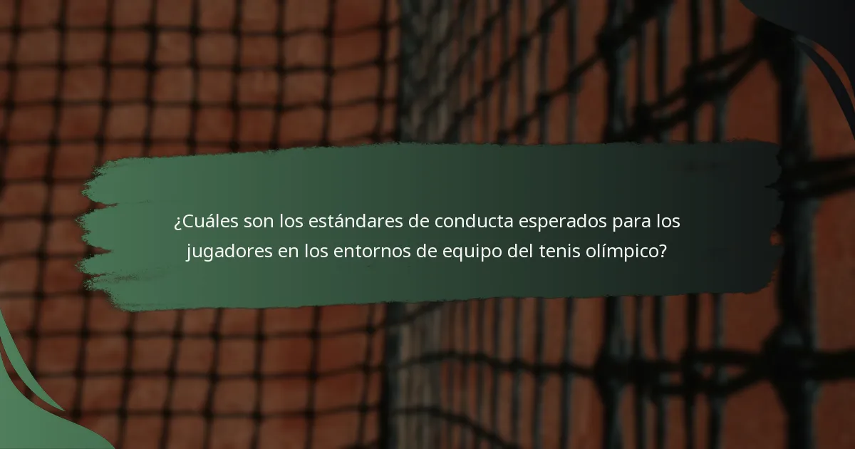¿Cómo se compara la conducta de los jugadores de tenis olímpico con la de las competiciones individuales?