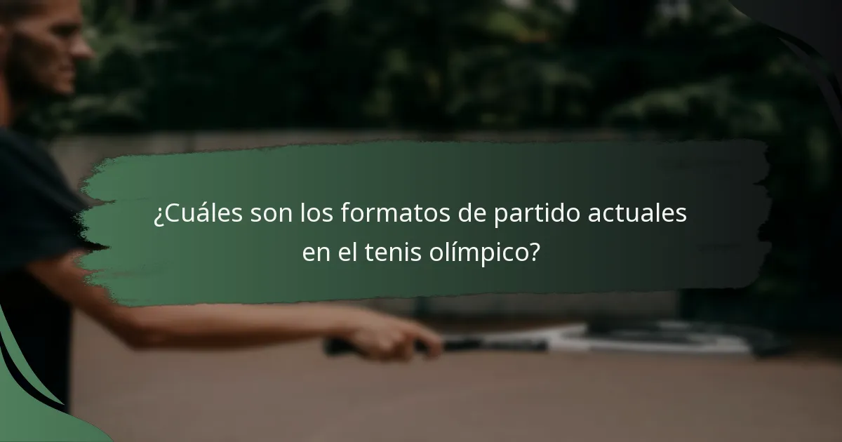 ¿Qué factores influyen en la evolución de los formatos de tenis olímpico?